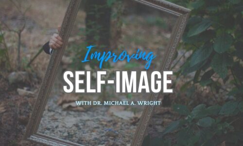 Improving Self-Image: Authority Reclamation & Improvement Strategies