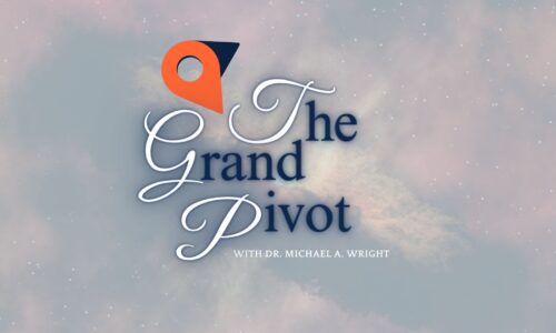 The Grand Pivot (TGP): Master Class in Improving Your Work & Life